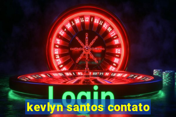 kevlyn santos contato